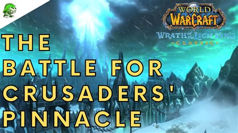 the battle for crusaders pinnacle|The Battle For Crusaders' Pinnacle .